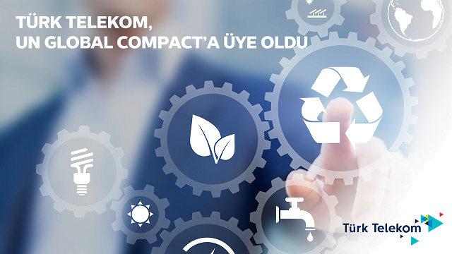 Türk Telekom  UN Global Compact’a üye oldu.