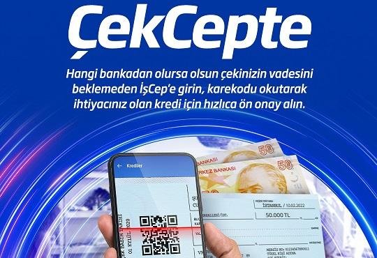 İş Bankası’ndan ÇekCepte uygulaması