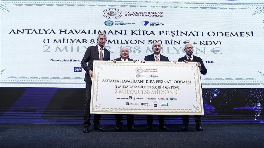 Antalya Havalimanı Projesi’nin 2,138 milyar avroluk ilk kira taksiti ödendi