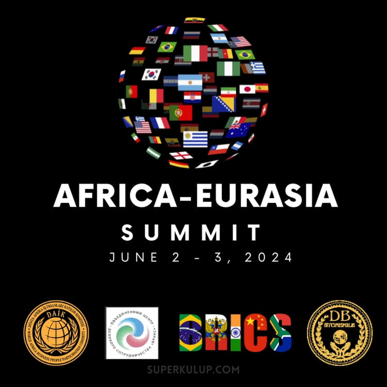 Africa Eurasia Summit Zirvesi’ne geri sayım başladı